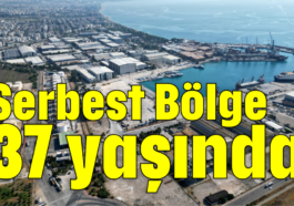 Serbest Bölge 37 yaşında