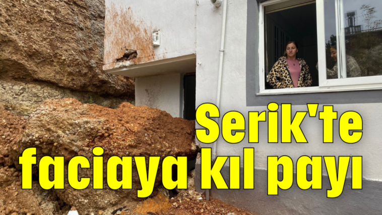 Serik'te faciaya kıl payı