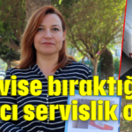 Servise bıraktığı aracı servislik oldu