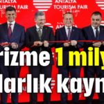 Turizme 1 milyar dolarlık kaynak