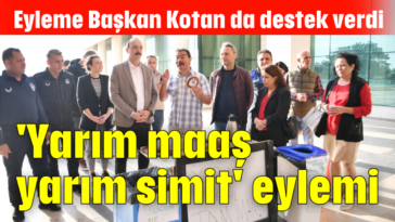 'Yarım maaş yarım simit' eylemi