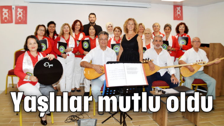 Yaşlılar mutlu oldu