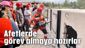 Afetlerde görev almaya hazırlar