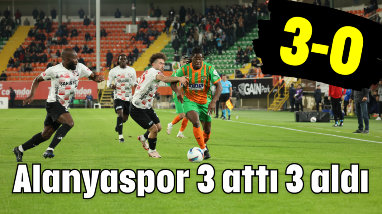 Alanyaspor 3 attı 3 aldı 3-0