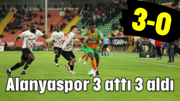 Alanyaspor 3 attı 3 aldı 3-0