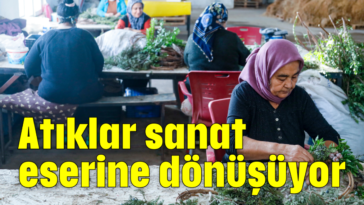 Atıklar sanat eserine dönüşüyor