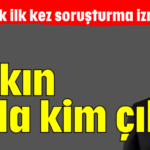 Bakın O da kim çıktı