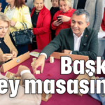 Başkan okey masasında