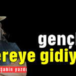 Bu gençlik nereye gidiyor?