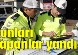 Bunları yapanlar yandı!