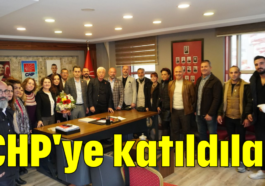 CHP'ye katıldılar