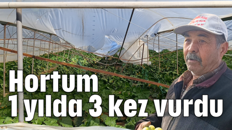 Hortum 1 yılda 3 kez vurdu