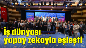 İş dünyası yapay zekayla eşleşti