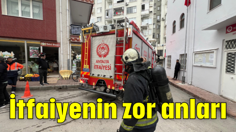 İtfaiyenin zor anları