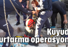 Kuyuda kurtarma operasyonu