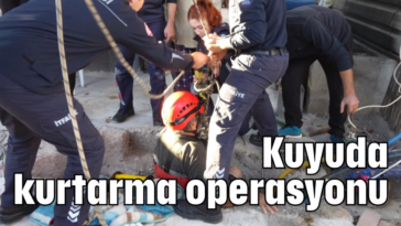 Kuyuda kurtarma operasyonu