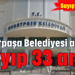 Muratpaşa Belediyesi arıyor! Kayıp 33 araç