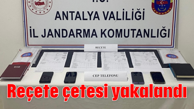 Reçete çetesi yakalandı