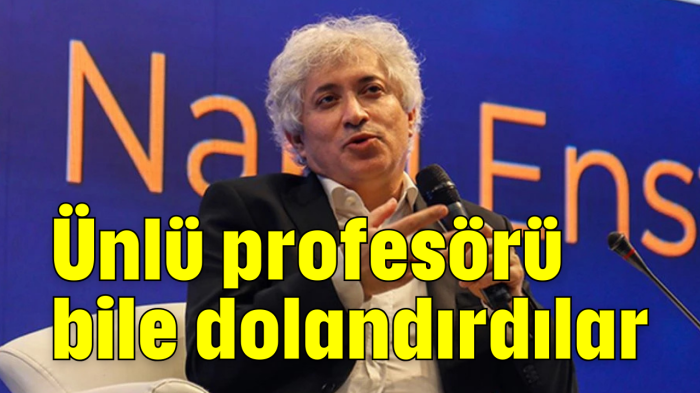 Ünlü profesörü bile dolandırdılar