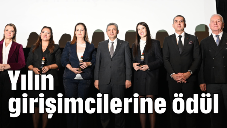 Yılın girişimcilerine ödül