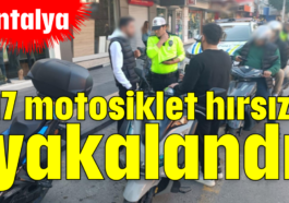 17 motosiklet hırsızı yakalandı