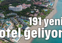 191 yeni otel geliyor