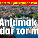 Antalya depremi uyarısı yapan Prof. Dr. Görür: Anlamak bu kadar zor mu?