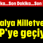 Antalya Milletvekili AKP'ye geçiyor