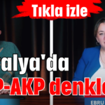 Antalya'da CHP-AKP denklemi