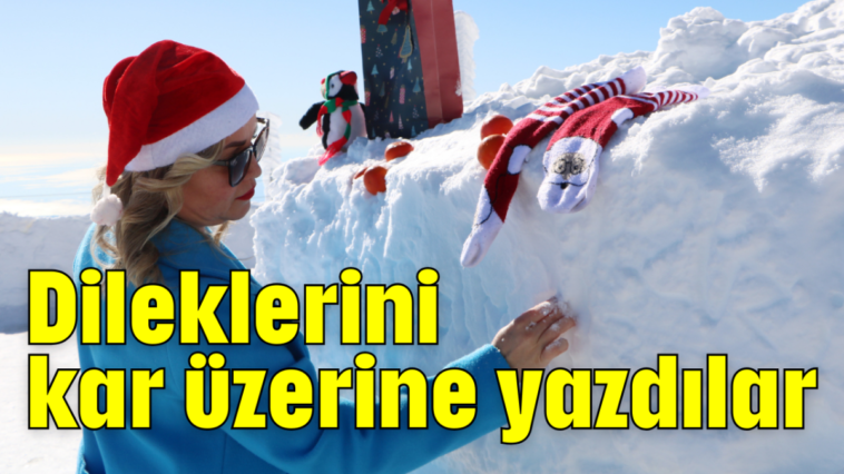 Dileklerini kar üzerine yazdılar