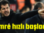 Emre hızlı başladı