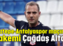 Göztepe-Antalyaspor maçının hakemi Çağdaş Altay