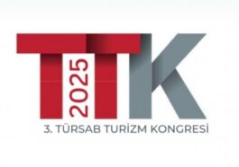 TÜRSAB 3. TURİZM KONGRESİ İLE SEKTÖRÜN GELECEĞİNE IŞIK TUTACAK