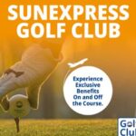 SUNEXPRESS’TEN GOLF TUTKUNLARINA ÖZEL ÜYELİK PROGRAMI