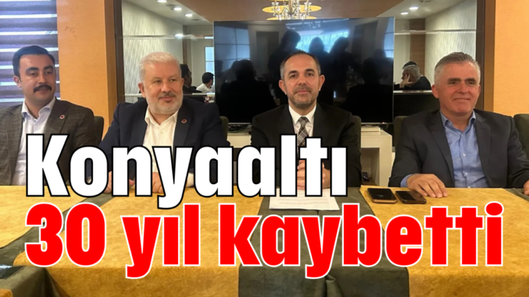 Konyaaltı 30 yıl kaybetti