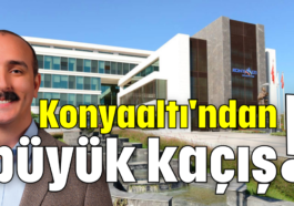 Konyaaltı'ndan büyük kaçış!