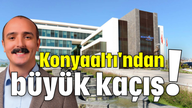 Konyaaltı'ndan büyük kaçış!