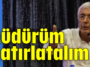 Müdürüm hatırlatalım!