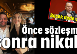 Önce sözleşme sonra nikah