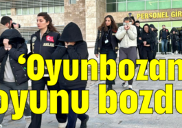 'Oyunbozan' oyunu bozdu