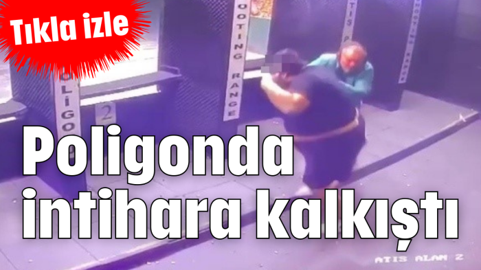 Poligonda intihara kalkıştı