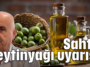 Sahte zeytinyağı uyarısı