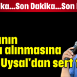 Savcının açığa alınmasına Ümit Uysal'dan sert tepki