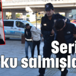 Serik'e korku salmışlardı