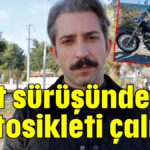 Test sürüşünde motosikleti çalındı