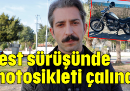 Test sürüşünde motosikleti çalındı