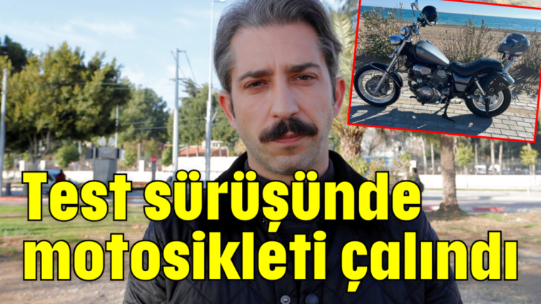 Test sürüşünde motosikleti çalındı