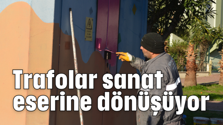 Trafolar sanat eserine dönüşüyor