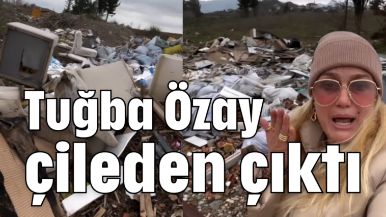 Tuğba Özay çileden çıktı