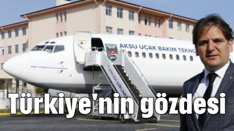 Türkiye'nin gözdesi